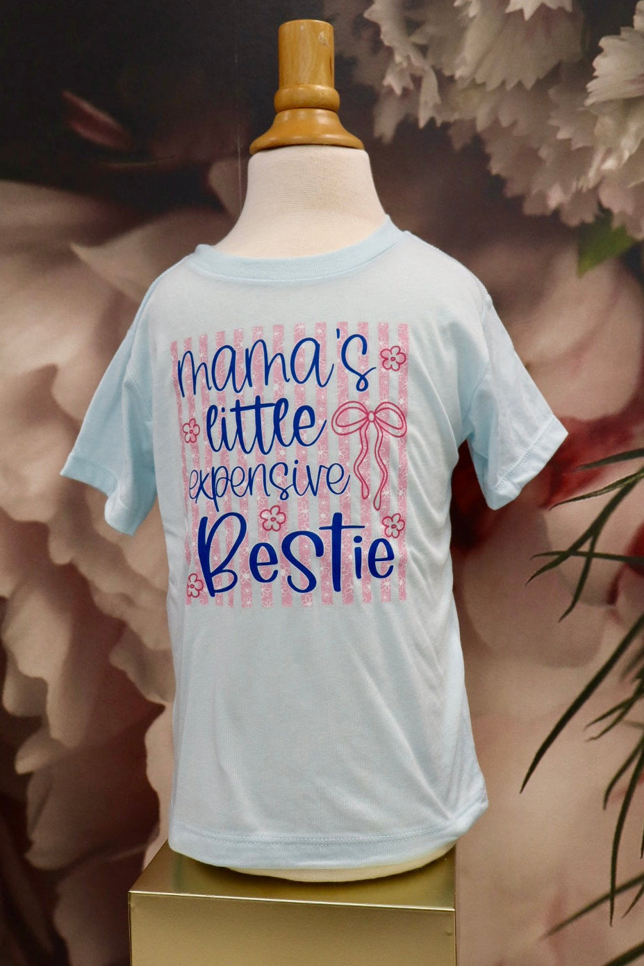 Mom's Little Expensive Bestie Youth Tee