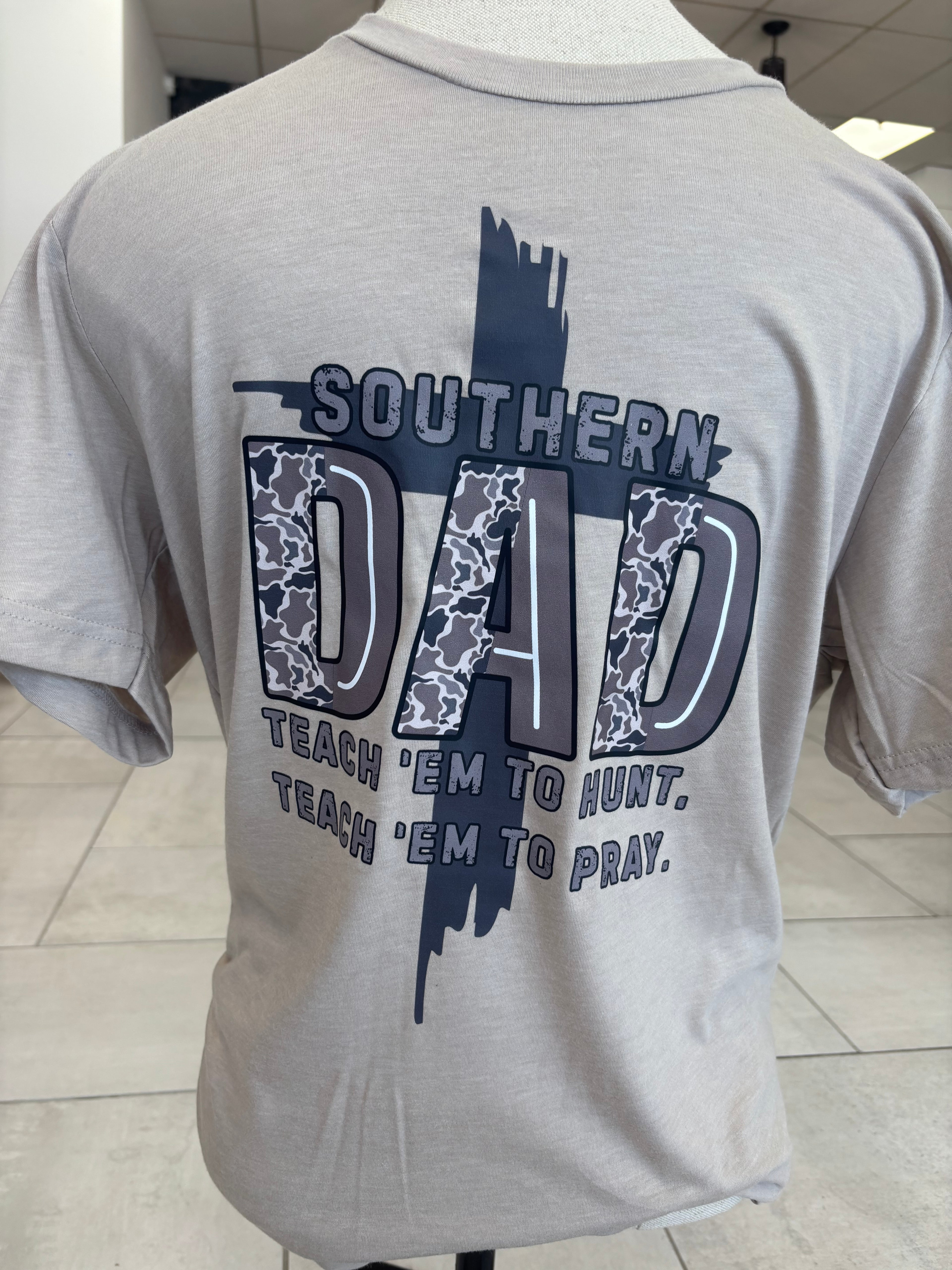 Southern Dad. Teach 'Em to Pray. Tee