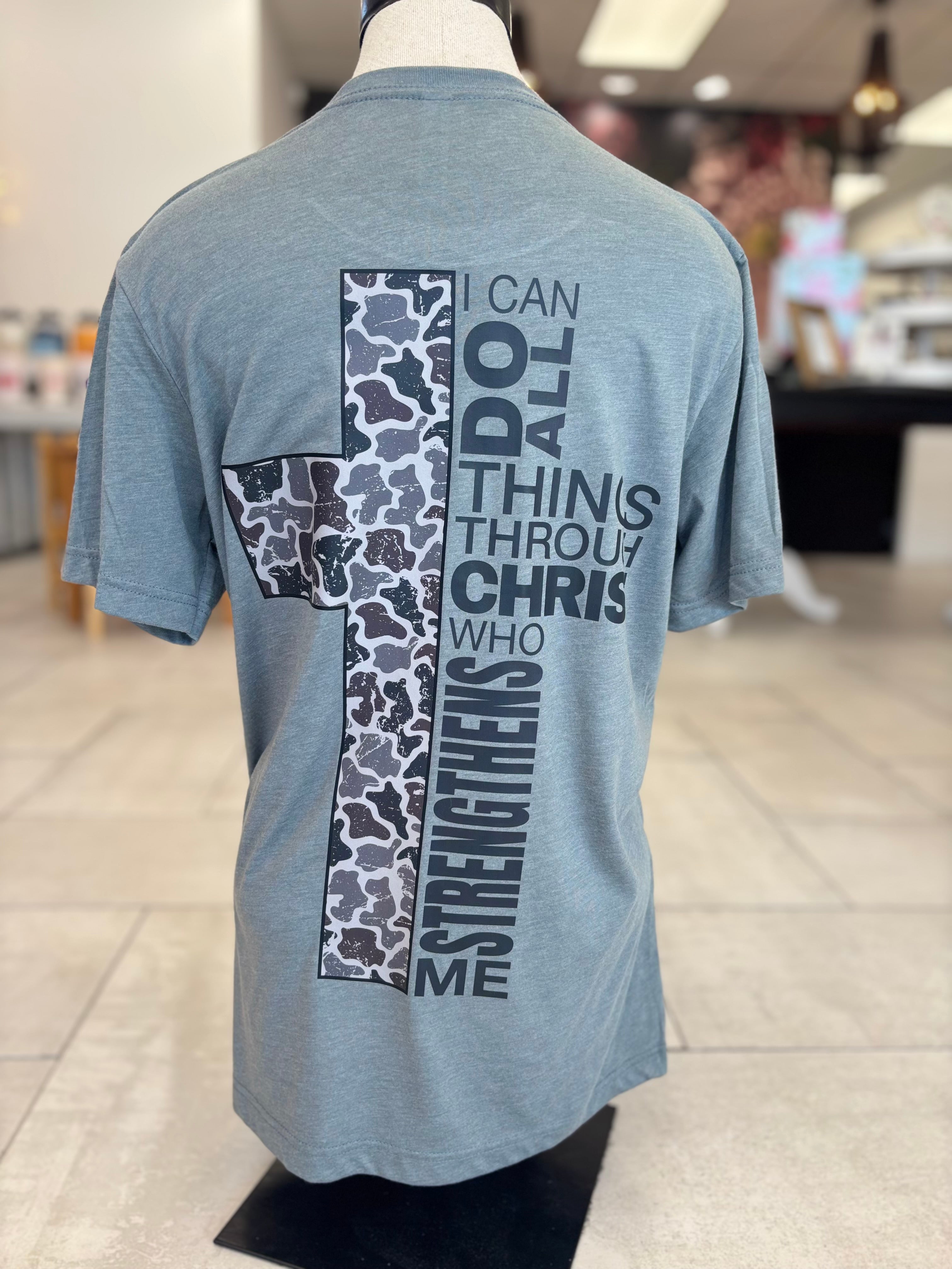 I Can Do All Things Through CHRIST T-Shirt